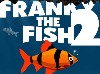 Jeu Franky the fish 2